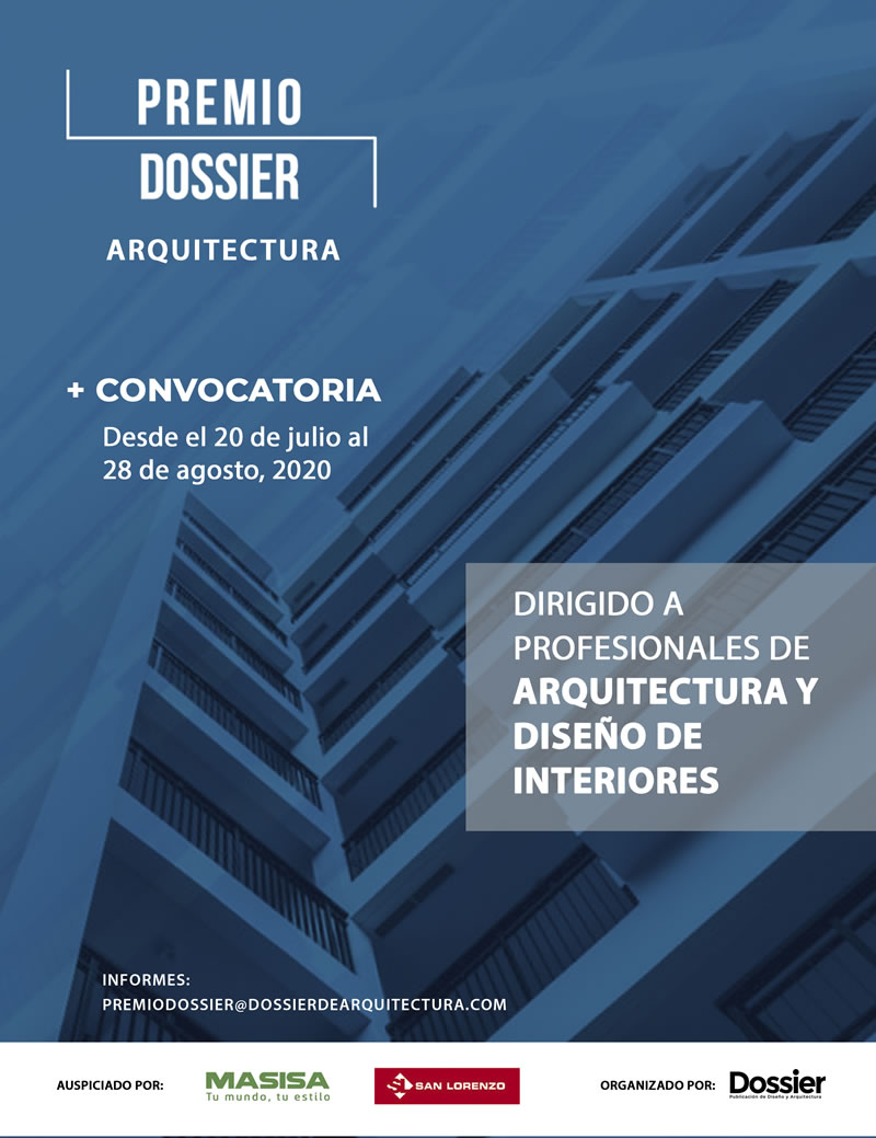 Participa en el Premio Dossier de Arquitectura -  del 20 de Julio al 28 de Agosto